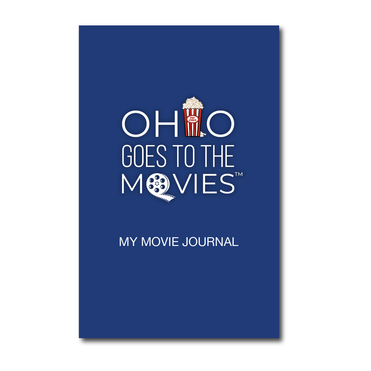 Ohio Goes to the Movies My Movie Journal